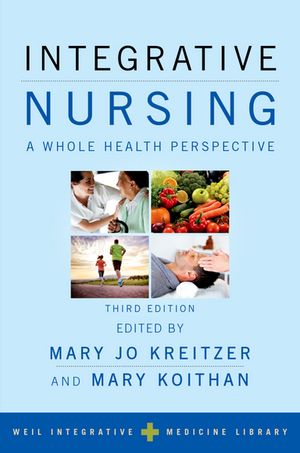 Integrative Nursing (3rd Edition) Integrative Nursing (3rd Edition)